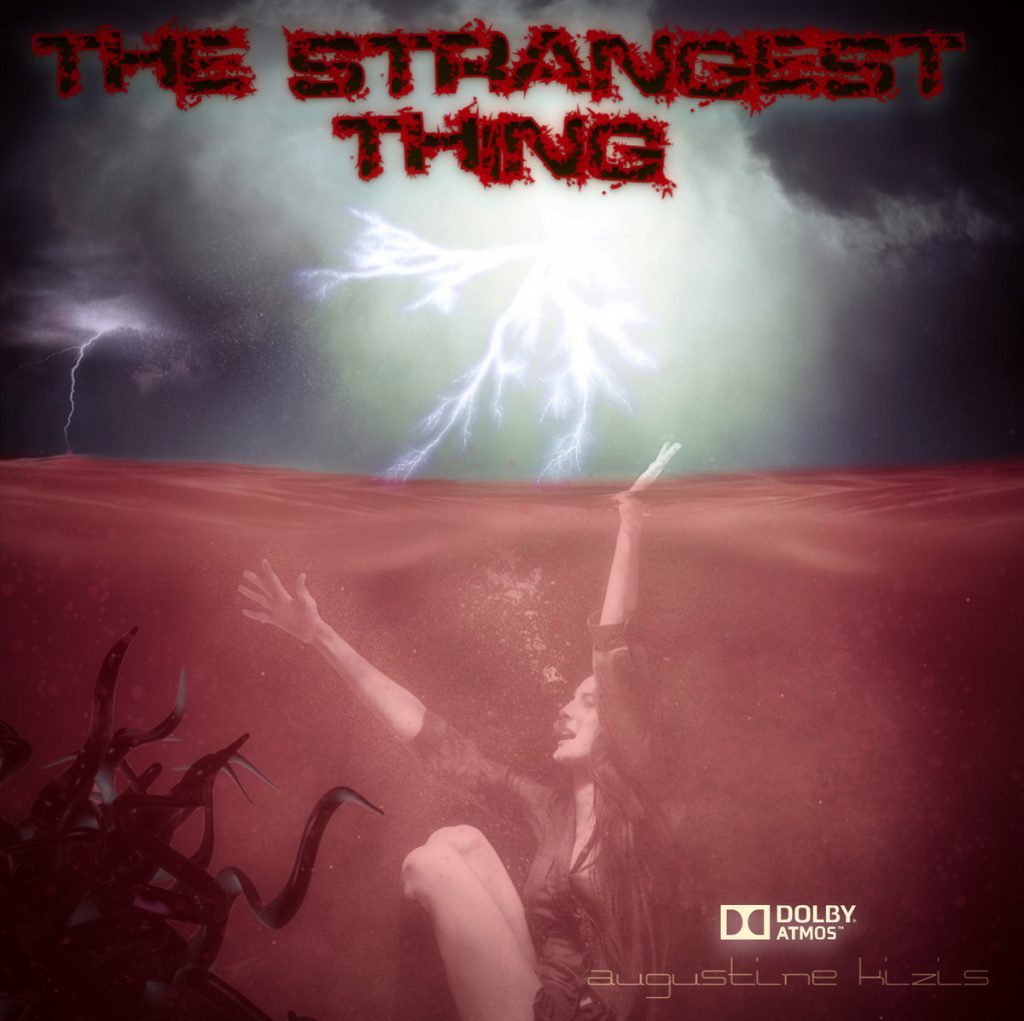 The Strangest Thing (Soundtrack Album)